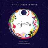 9780764365119-0764365118-Infinity: The Magical Cycles of the Universe (Cycles of the Universe, 1)