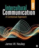 9781544348704-1544348703-Intercultural Communication: A Contextual Approach