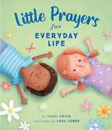 9781506468808-1506468802-Little Prayers for Everyday Life