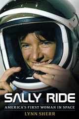 9781476725765-1476725764-Sally Ride: America's First Woman in Space