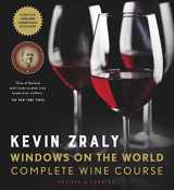 9781454930464-1454930462-Kevin Zraly Windows on the World Complete Wine Course: Revised, Updated & Expanded Edition
