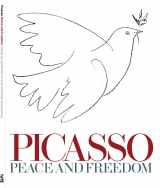 9781854379528-1854379526-Picasso: Peace and Freedom