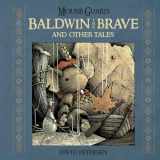 9781608864775-1608864774-Mouse Guard: Baldwin the Brave and Other Tales (1)