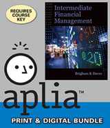 9781285046778-1285046773-Bundle: Intermediate Financial Management (with Thomson ONE - Business School Edition Finance 1-Year 2-Semester Printed Access Card), 11th + Aplia, 1 term Printed Access Card