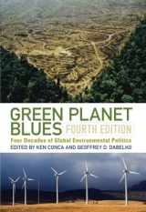 9780813344119-0813344115-Green Planet Blues: Four Decades of Global Environmental Politics