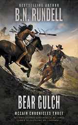 9781639778065-1639778063-Bear Gulch: A Classic Western Series (McCain Chronicles)