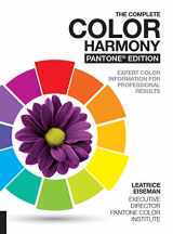 9781631592966-1631592963-The Complete Color Harmony, Pantone Edition: Expert Color Information for Professional Results