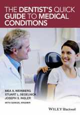 9781118710111-1118710118-The Dentist's Quick Guide to Medical Conditions