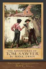 9781948132824-1948132826-The Adventures of Tom Sawyer: Original Illustrations