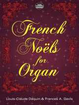9780486296968-0486296962-French Noëls for Organ (Dover Music for Organ)