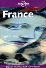 9781864501513-1864501510-Lonely Planet France (Lonely Planet France, 4th Ed)