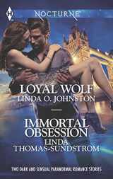 9780373606733-0373606737-Loyal Wolf and Immortal Obsession: An Anthology (Harlequin Nocturne)