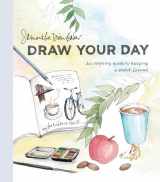 9780399581298-0399581294-Draw Your Day: An Inspiring Guide to Keeping a Sketch Journal