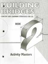 9780838422250-083842225X-Building Bridges Activity Masters, Book 2: Content and Learning Strategies for ESL