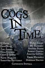 9780615947860-0615947867-Cogs in Time (Steampunk Series)