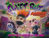 9780764338281-0764338285-The Sweet Rot, Book 2: Raiders of the Lost Art (Sweet Rot, 2)