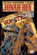 9781779503770-1779503776-Weird Western Tales Jonah Hex