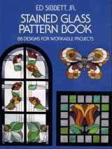 9780486233604-048623360X-Stained Glass Pattern Book: 88 Designs for Workable Projects (Dover Crafts: Stained Glass)