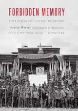 9781612349695-1612349692-Forbidden Memory: Tibet during the Cultural Revolution