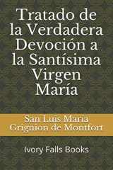 9781521114285-1521114285-Tratado de la Verdadera Devoción a la Santísima Virgen María (Spanish Edition)