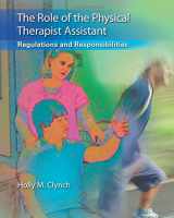9780803625624-0803625626-The Role of the Physical Therapist Assistant: Regulations and Responsibilities