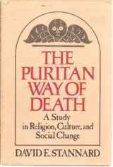9780195022261-0195022262-The Puritan Way of Death: A Study in Religion, Culture, and Social Change