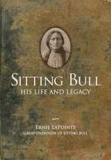 9781423657989-1423657985-Sitting Bull - Paperback: His Life and Legacy