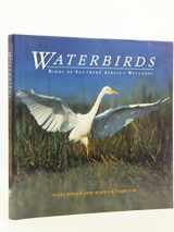 9781853682582-1853682586-Waterbirds: the Birds of Southern Africa's Wetlands
