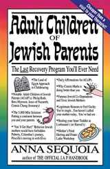 9780517881163-0517881160-Adult Children Of Jewish Parents: The Last Recovery Program You'll Ever Need
