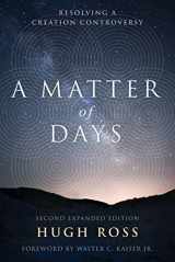 9781886653139-1886653135-A Matter of Days: Resolving a Creation Controversy