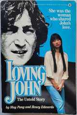 9780446379168-0446379166-Loving John: The Untold Story