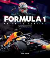 9780760380673-0760380678-The Formula 1 Drive to Survive Unofficial Companion: The Stars, Strategy, Technology, and History of F1