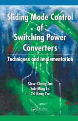 9781439830253-1439830258-Sliding Mode Control of Switching Power Converters: Techniques and Implementation