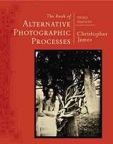 9781285089317-1285089316-The Book of Alternative Photographic Processes