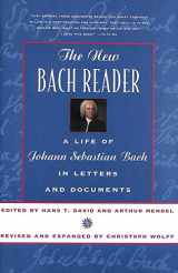 9780393319569-0393319563-The New Bach Reader: A Life of Johann Sebastian Bach in Letters and Documents