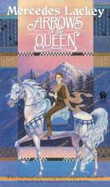 9780886773786-0886773784-Arrows of the Queen ( The Heralds of Valdemar, Book 1)
