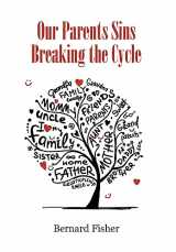 9781646741632-1646741633-Our Parents Sins Breaking the Cycle