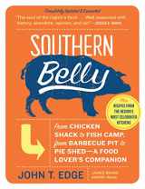 9781565125476-1565125479-Southern Belly: A Food Lover's Companion