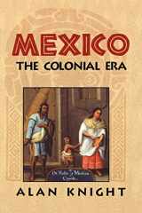 9780521891967-0521891965-Mexico: Volume 2, the Colonial Era