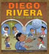 9780810997318-0810997312-Diego Rivera: His World and Ours