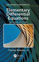 9781498776080-1498776086-Elementary Differential Equations: Applications, Models, and Computing (Textbooks in Mathematics)