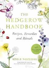9780224086714-0224086715-The Hedgerow Handbook: Recipes, Remedies and Rituals