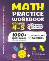 9781951048235-1951048237-Math Practice Workbook Grades 4-5: 1000+ Questions You Need to Kill in Elementary School by Brain Hunter Prep (Arithmetic, Algebra, Geometry, ... more in Kill It Series by Brain Hunter Prep)