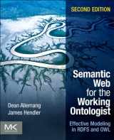 9780123859662-0123859662-Semantic Web for the Working Ontologist: Effective Modeling in Rdfs and Owl
