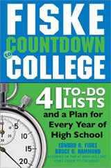 9781402218972-1402218974-Fiske Countdown to College: 41 To-Do Lists and a Plan for Every Year of High School