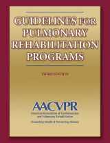 9780736055734-0736055738-Guidelines for Pulmonary Rehabilitation Programs - 3rd Edition