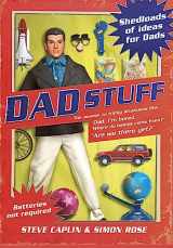9780743275743-0743275748-Dad Stuff: Shedloads of Ideas for Dads