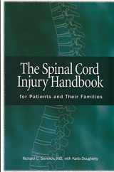 9781891525018-1891525018-The Spinal Cord Injury Handbook: For Patients and Their Families