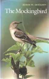 9780292750999-0292750994-The Mockingbird (Corrie Herring Hooks Series)