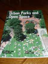9780874208092-0874208092-Urban Parks and Open Space